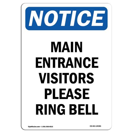 SIGNMISSION OSHA Notice Sign, 18" H, 12" W, Aluminum, Main Entrance Visitors Please Ring Bell Sign, Portrait OS-NS-A-1218-V-14086